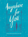 Cover image for Anywhere for You